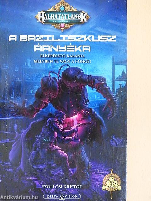 A baziliszkusz árnyéka