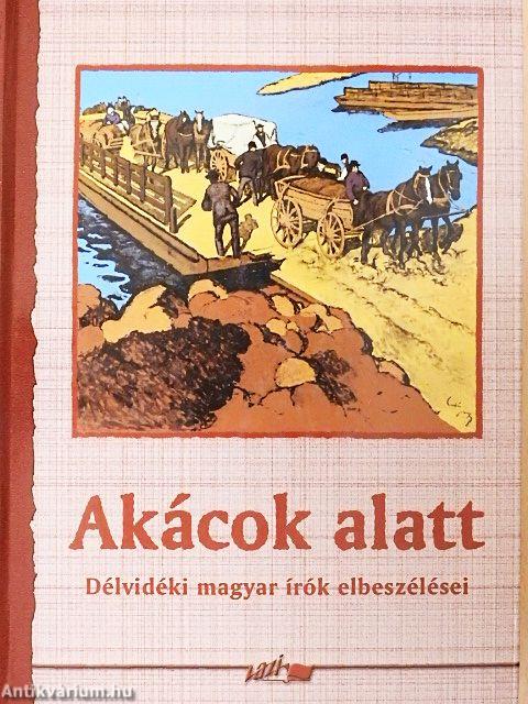 Akácok alatt