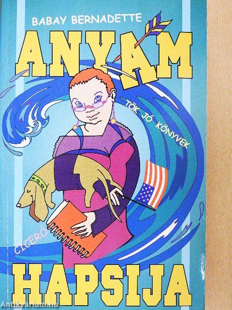Anyám hapsija