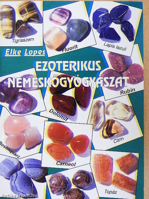 Ezoterikus nemeskőgyógyászat