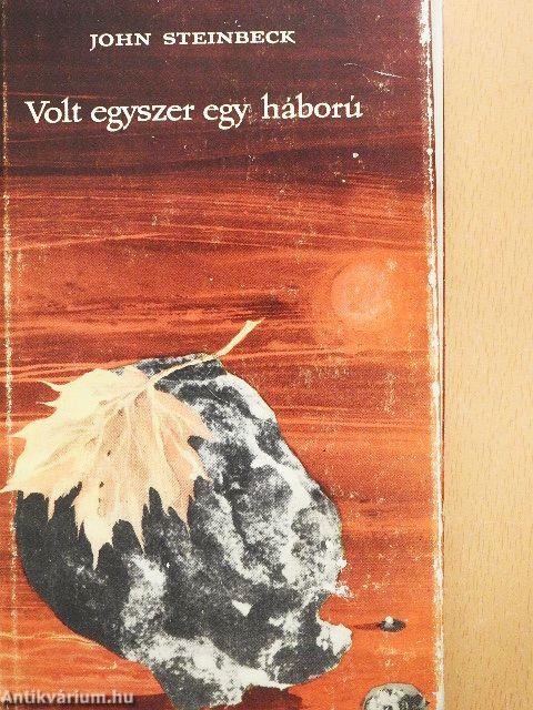 Volt egyszer egy háború