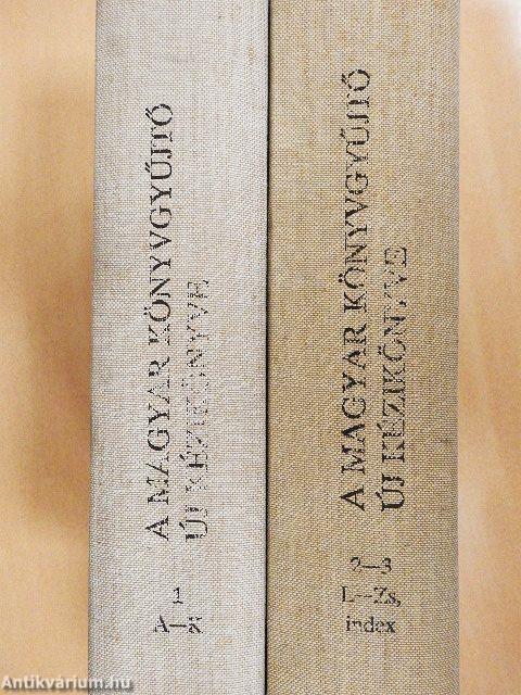 A Magyar Könyvgyűjtő új kézikönyve 1-3.