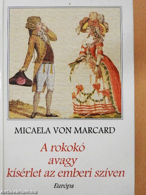 A rokokó avagy kísérlet az emberi szíven