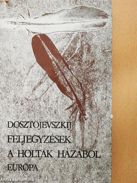 Feljegyzések a holtak házából