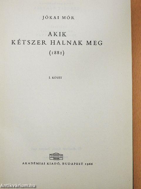 Akik kétszer halnak meg I-II.