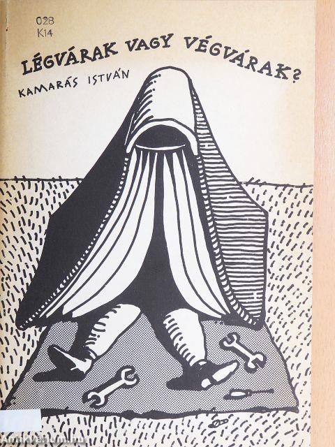 Légvárak vagy végvárak?