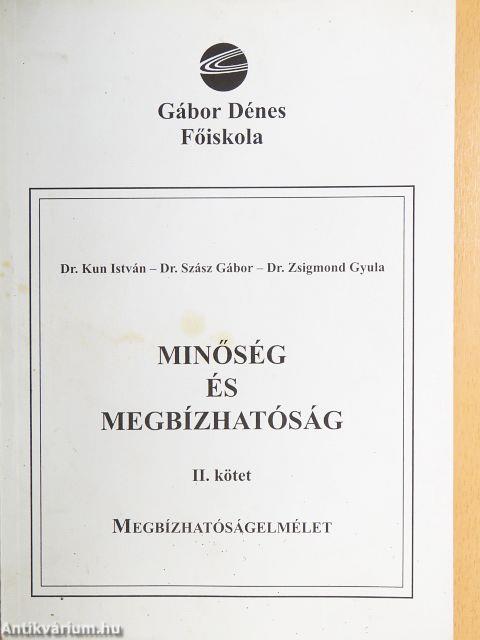 Minőség és megbízhatóság II.