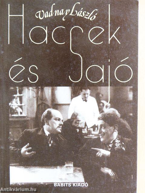Hacsek és Sajó összegyűjtött legjobb mókái