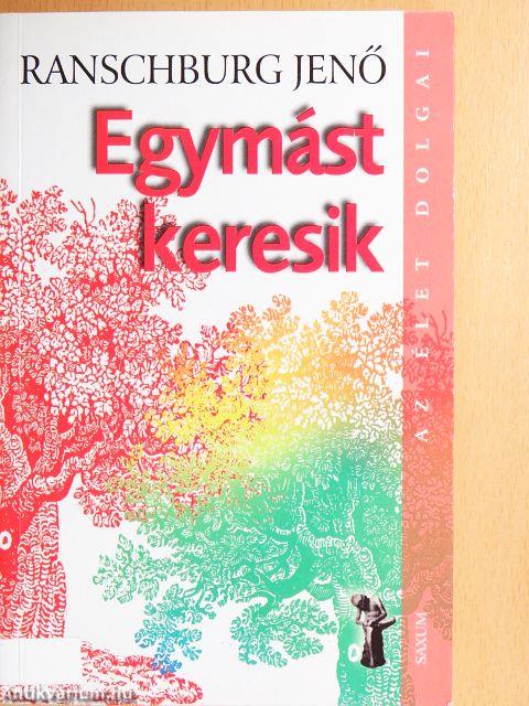 Egymást keresik