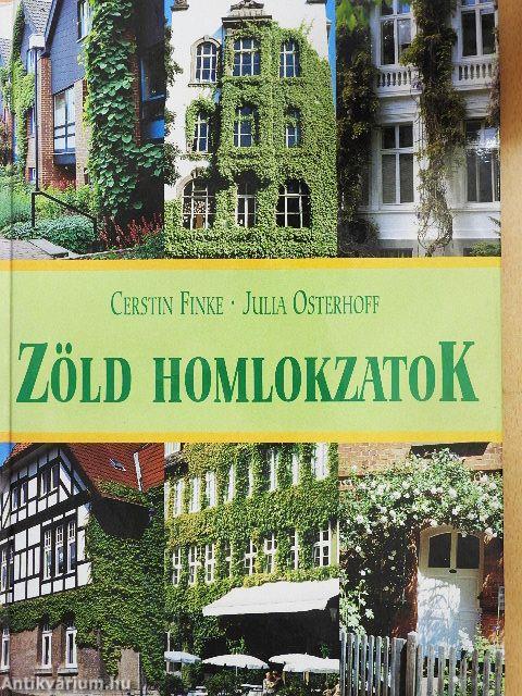 Zöld homlokzatok