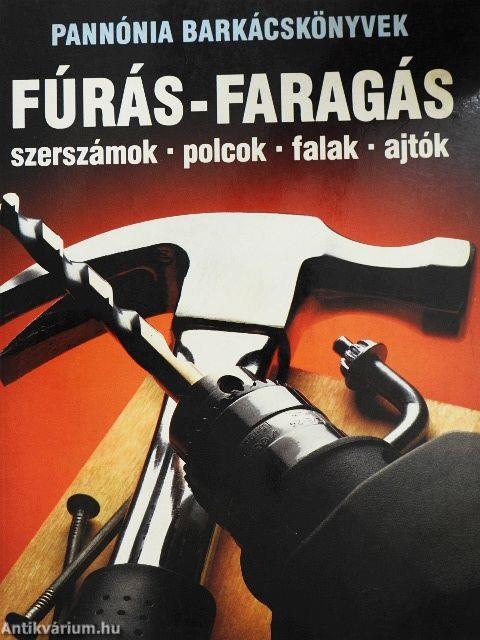 Fúrás-faragás