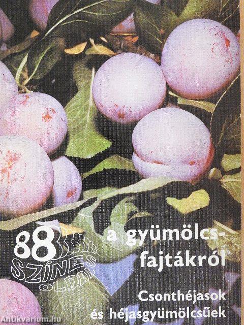 A gyümölcsfajtákról