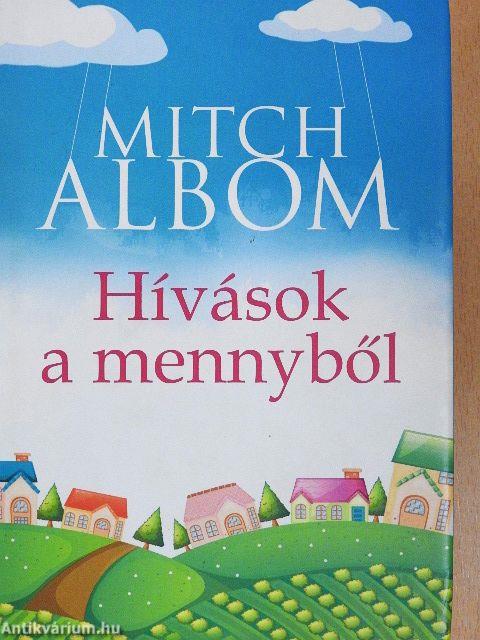 Hívások a mennyből