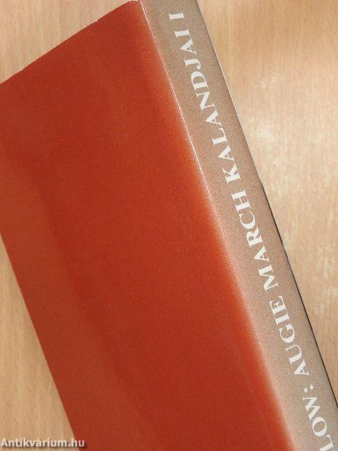 Augie March kalandjai I-II.