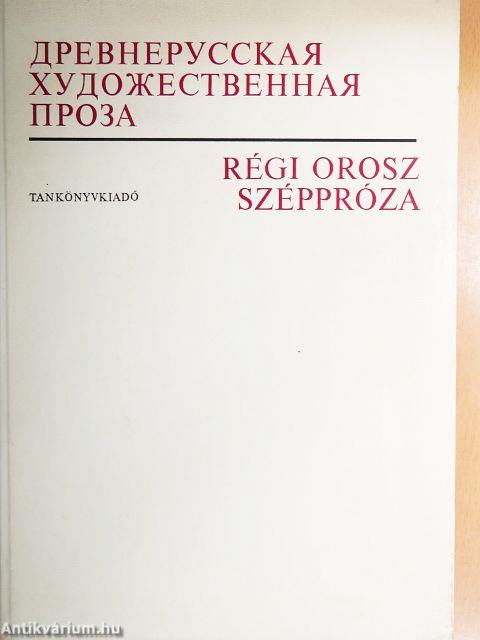 Régi orosz széppróza