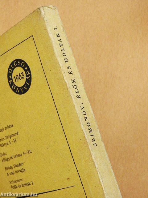 Élők és holtak I-III.