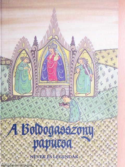 A Boldogasszony papucsa