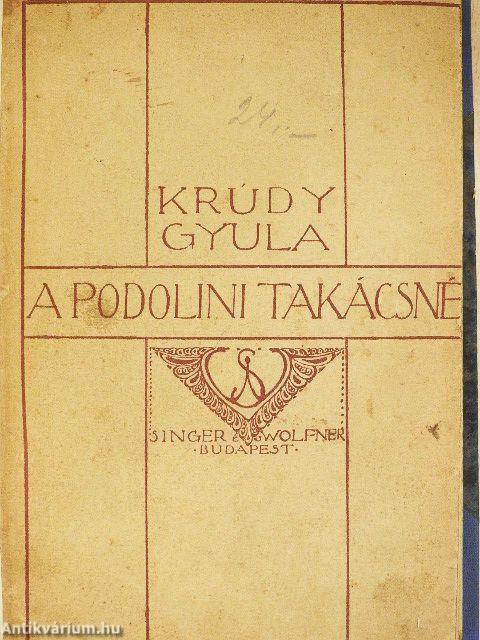 A podolini takácsné és a többiek