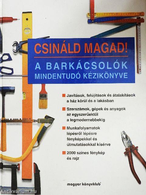 Csináld magad!