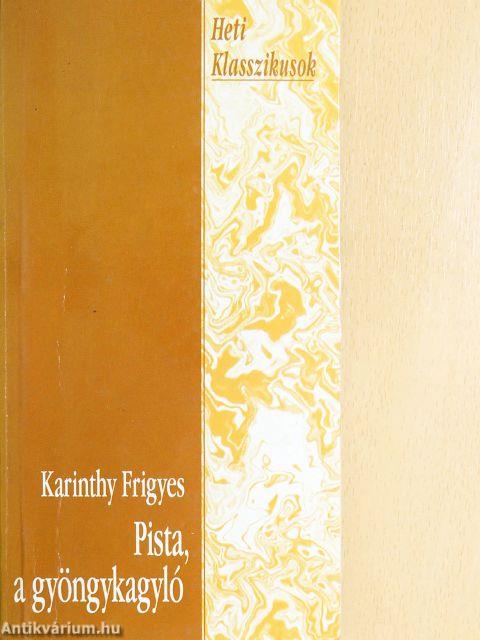 Pista, a gyöngykagyló