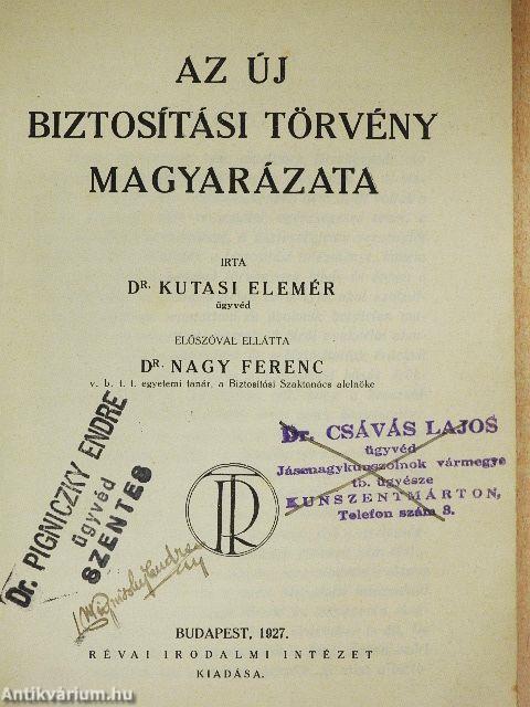 Az új biztosítási törvény magyarázata