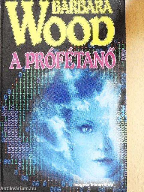 A prófétanő