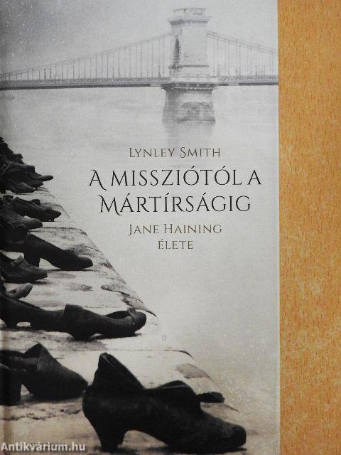 A missziótól a mártírságig