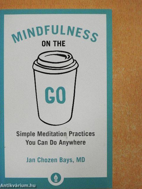 Mindfulness on the Go