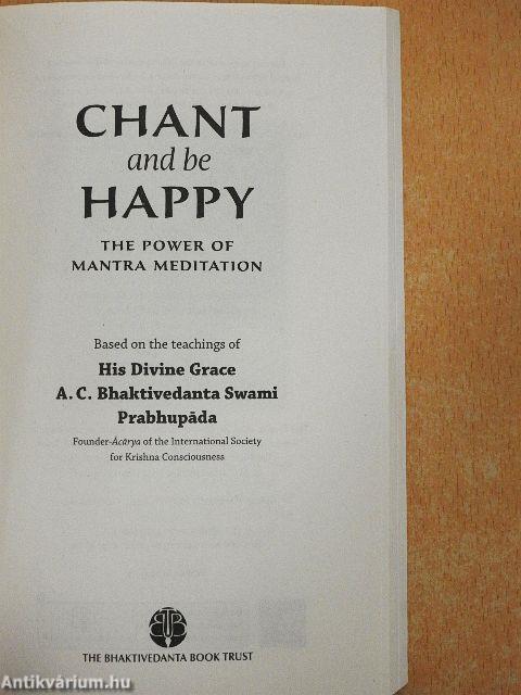 Chant and be Happy