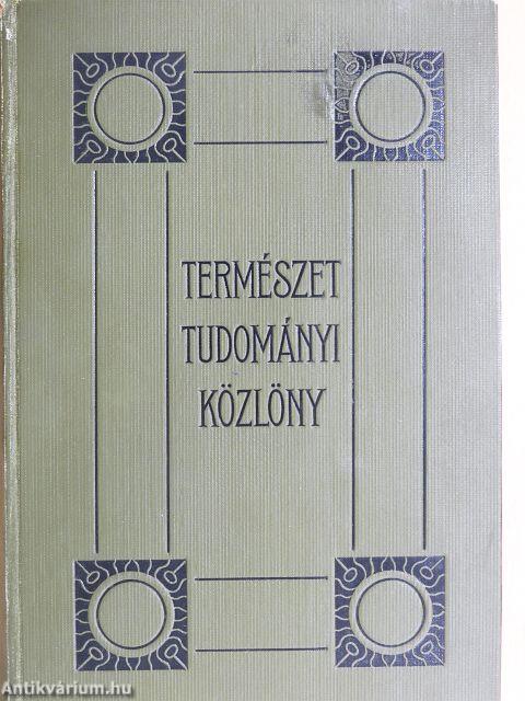 Természettudományi Közlöny 1910. január-december/Pótfüzetek a Természettudományi Közlönyhöz 1910. január-december