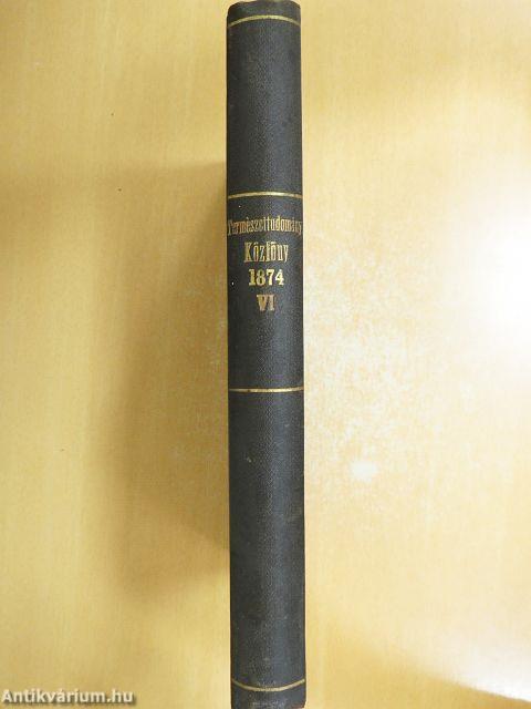 Természettudományi Közlöny 1874. január-december