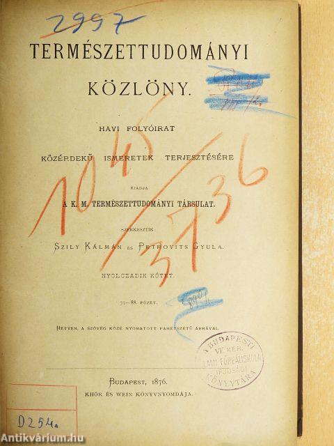 Természettudományi Közlöny 1876. január-december
