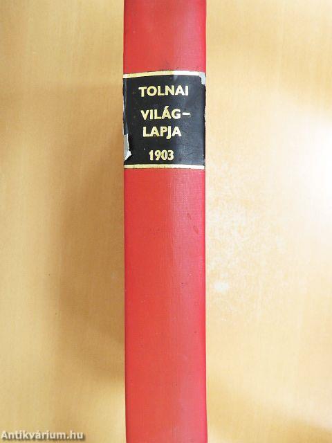 Tolnai Világ-Lapja 1903. II. (fél évfolyam) 