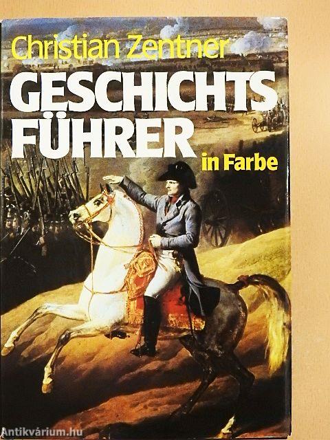 Geschichts Führer in Farbe