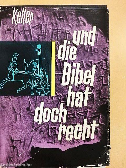 Und die Bibel hat doch Recht