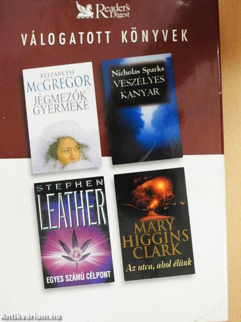 Egyes számú célpont/Veszélyes kanyar/Jégmezők gyermeke/Az utca, ahol élünk