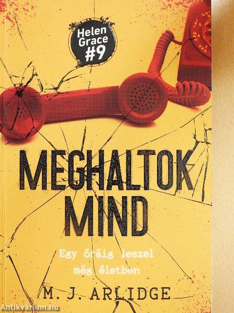 Meghaltok mind