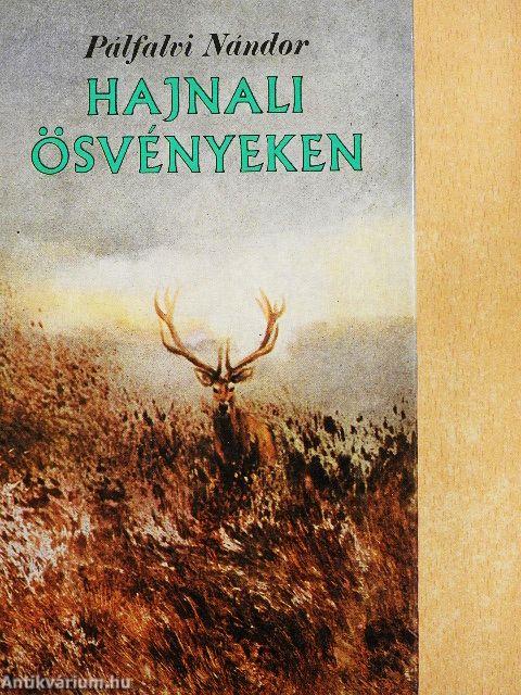 Hajnali ösvényeken