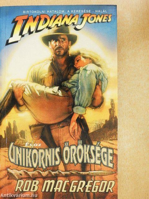 Indiana Jones és az Unikornis öröksége