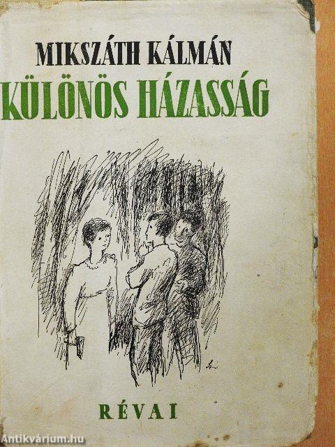 Különös házasság