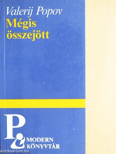 Mégis összejött