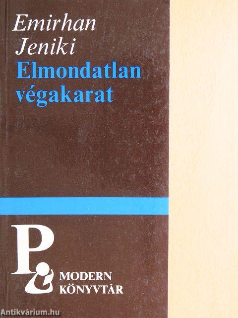 Elmondatlan végakarat