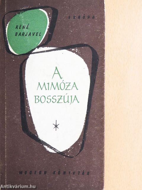 A mimóza bosszúja