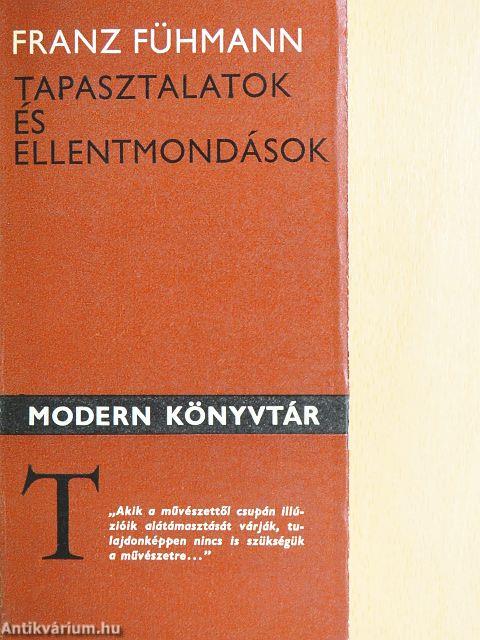 Tapasztalatok és ellentmondások