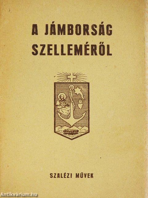 A jámborság szelleméről