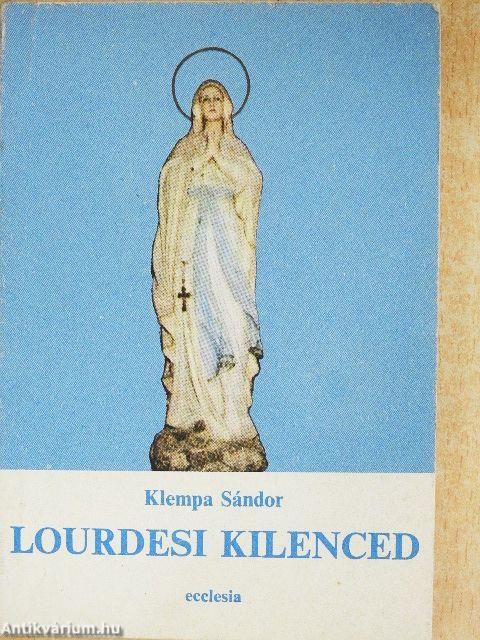 Lourdesi kilenced