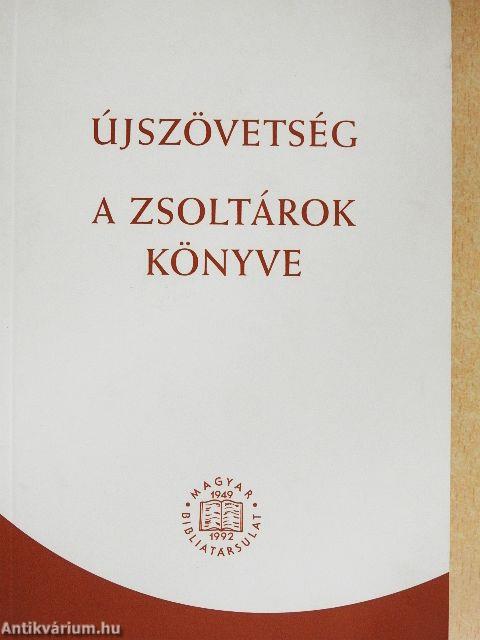 Újszövetség/A zsoltárok könyve