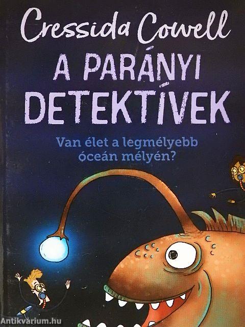 A parányi detektívek - Van élet a legmélyebb óceán mélyén?