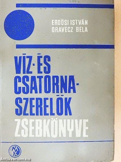 Víz- és csatornaszerelők zsebkönyve