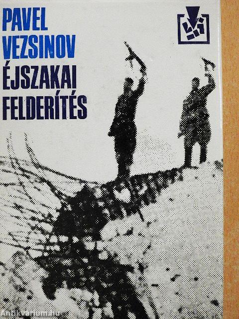 Éjszakai felderítés